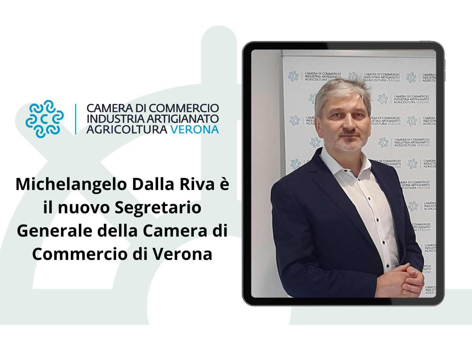 Michelangelo Dalla Riva è il nuovo Segretario Generale della Camera di Commercio di Verona